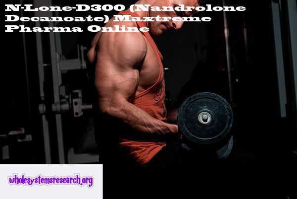 You can buy N-Lone-D300 (Nandrolone Decanoate) online with delivery to USA and Worldwide : Nandrolone Decanoate by Maxtreme Pharma
