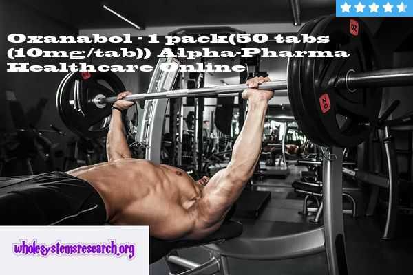 You can buy Oxanabol – 1 pack(50 tabs (10mg/tab)) online with delivery to USA and Worldwide : 1 pack(50 tabs (10mg/tab)) by Alpha-Pharma Healthcare